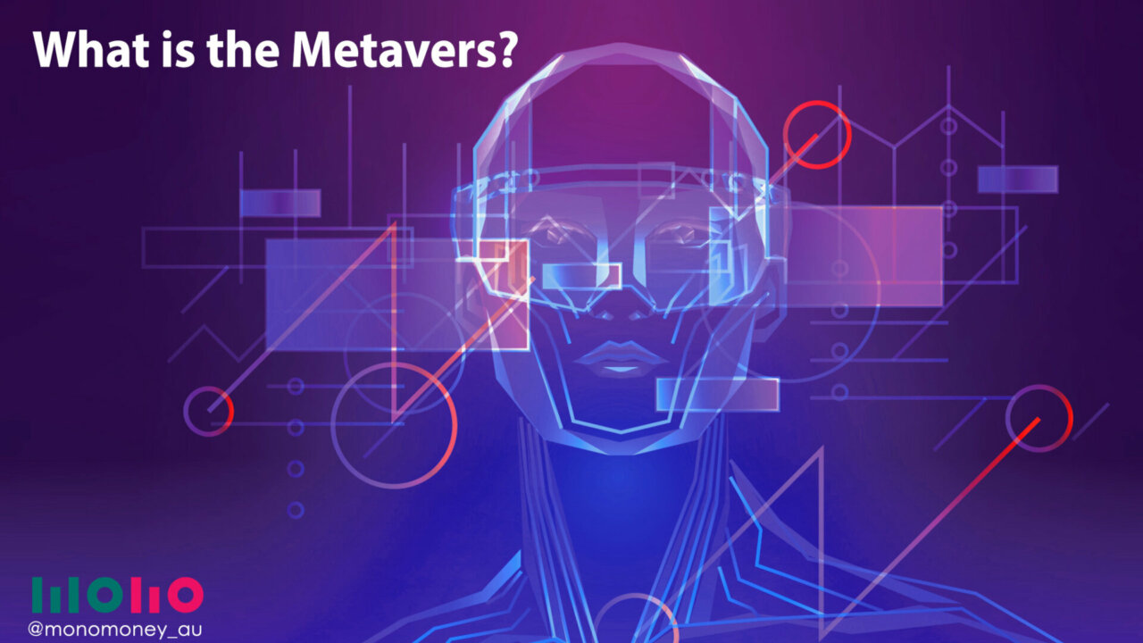 What is the metaverse?